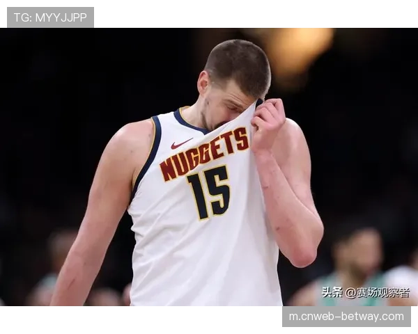 约基奇主场复出力争胜利 助力掘金迎战太阳展现领袖风采